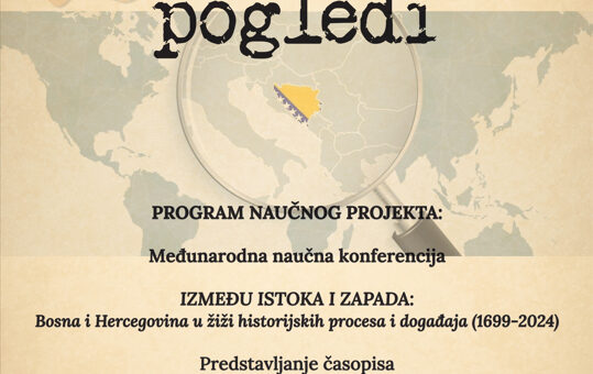 Naučni projekat “HISTORIJSKI POGLEDI 2024”, Tuzla, 15. i 16. 11. 2024. godine